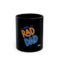 Rad Dad Mug | Black Ceramic Coffee Cup, Neon Retro Typography